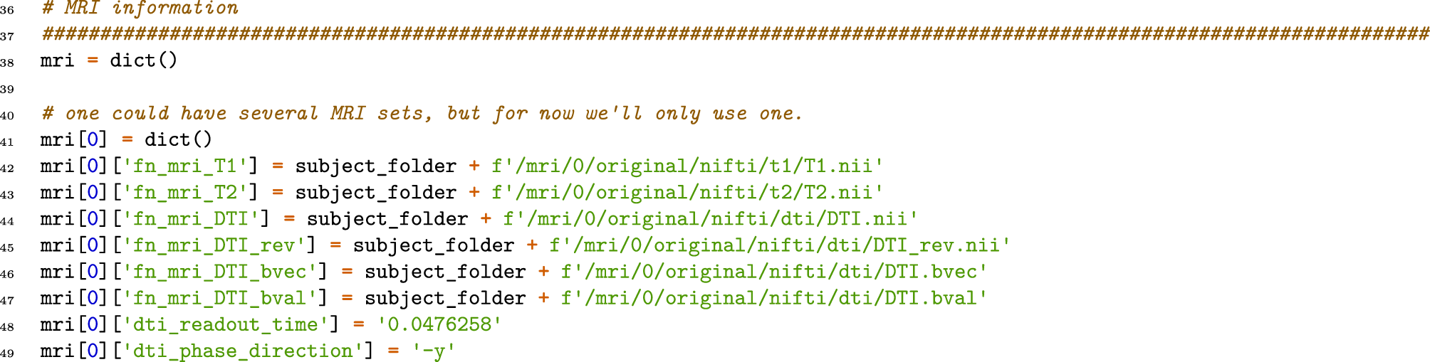Fig. 4: MRI section of create_subject_0.py script.