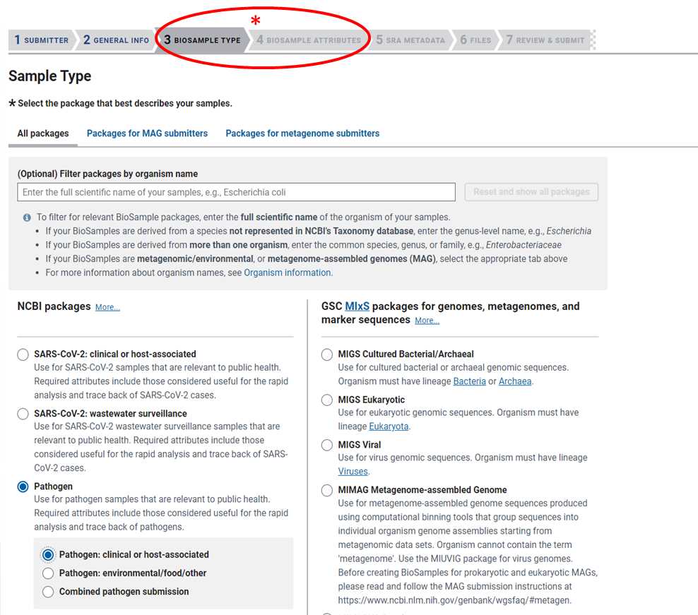 * Note: two additional tabs “BioSample type” and “BioSamle attributes” were added to collect information for BioSample creation. * Note: two additional tabs “BioSample type” and “BioSamle attributes” were added to collect information for BioSample creation.