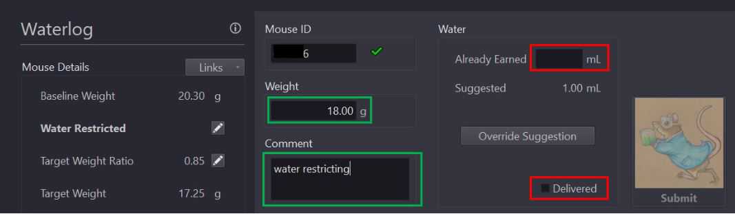 Waterlog main page with loaded mouse ID (water restricted).Weight entry textbox outlined in top green.Session comment textbox outlined in bottom green.Earned water reward outlined in top red.Water delivered checkbox outlined in bottom red. Waterlog main page with loaded mouse ID (water restricted).Weight entry textbox outlined in top green.Session comment textbox outlined in bottom green.Earned water reward outlined in top red.Water delivered checkbox outlined in bottom red.